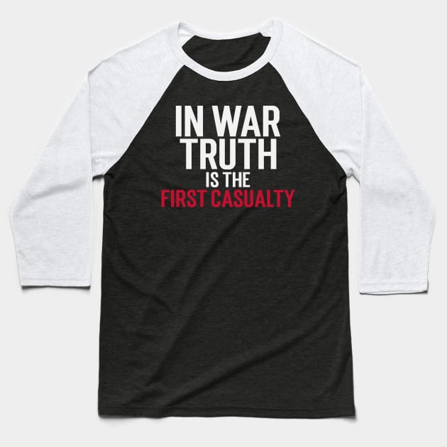 Star Wars Clone Wars Quote In War Truth Is The First Casualty Baseball T-Shirt by Carley Creative Designs